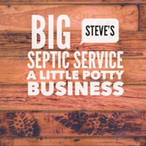 Big Steve's Septic Service