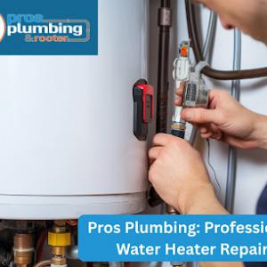 Pros Plumbing & Rooter